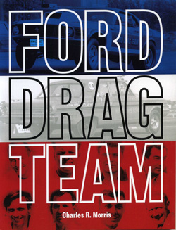 Ford drag team charles morris #2